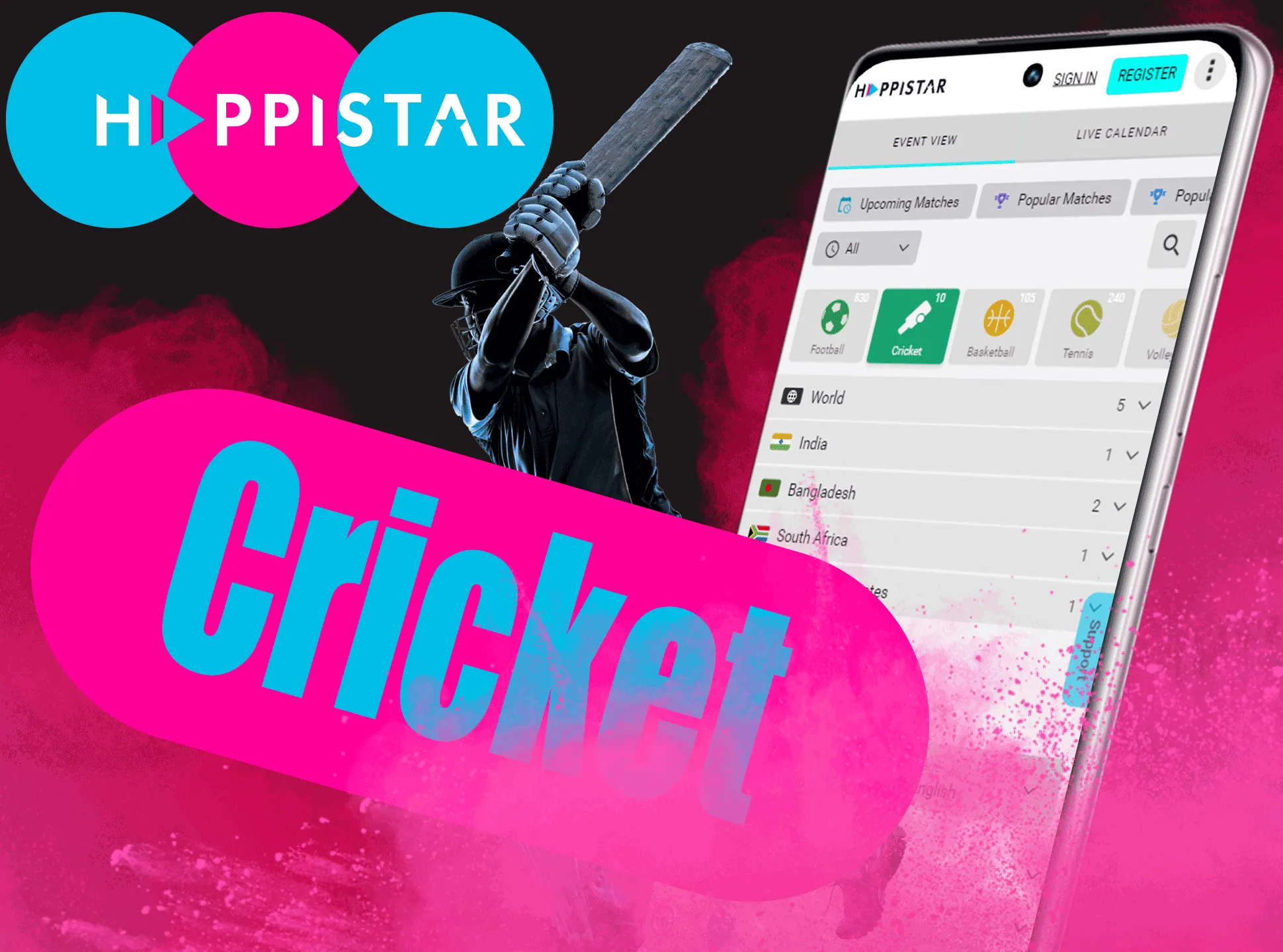 Place bets on cricket in the Happistar mobile app.