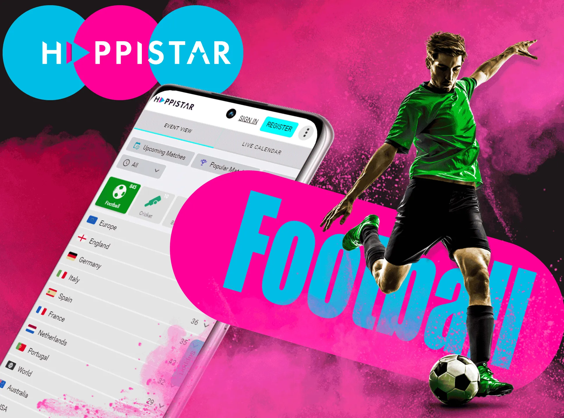 Choose a football team and place a bet on it via your smartphone.