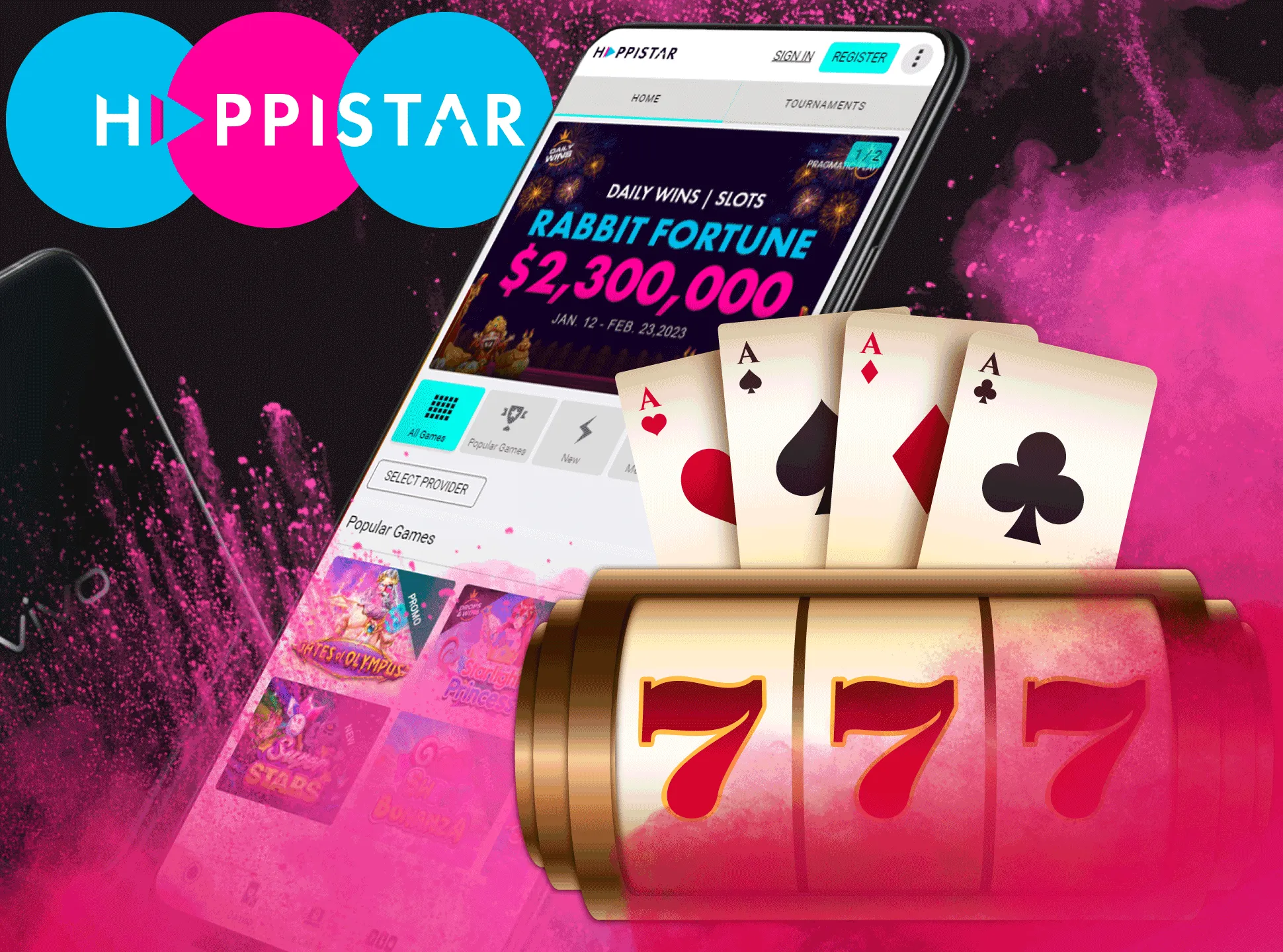 You will find slots, blackjack, baccarat, blackjack and other games in the Happistar casino app.